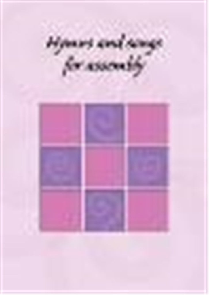 Hymns and Songs for Assembly